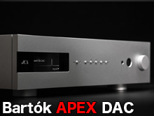 Bartok APEX DAC
